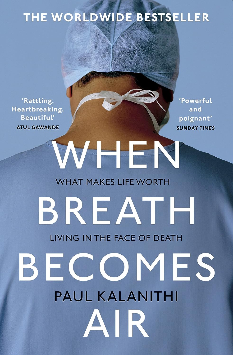 Sách Ngoại Văn - When Breath Becomes Air (Paperback by Paul Kalanithi (Author))