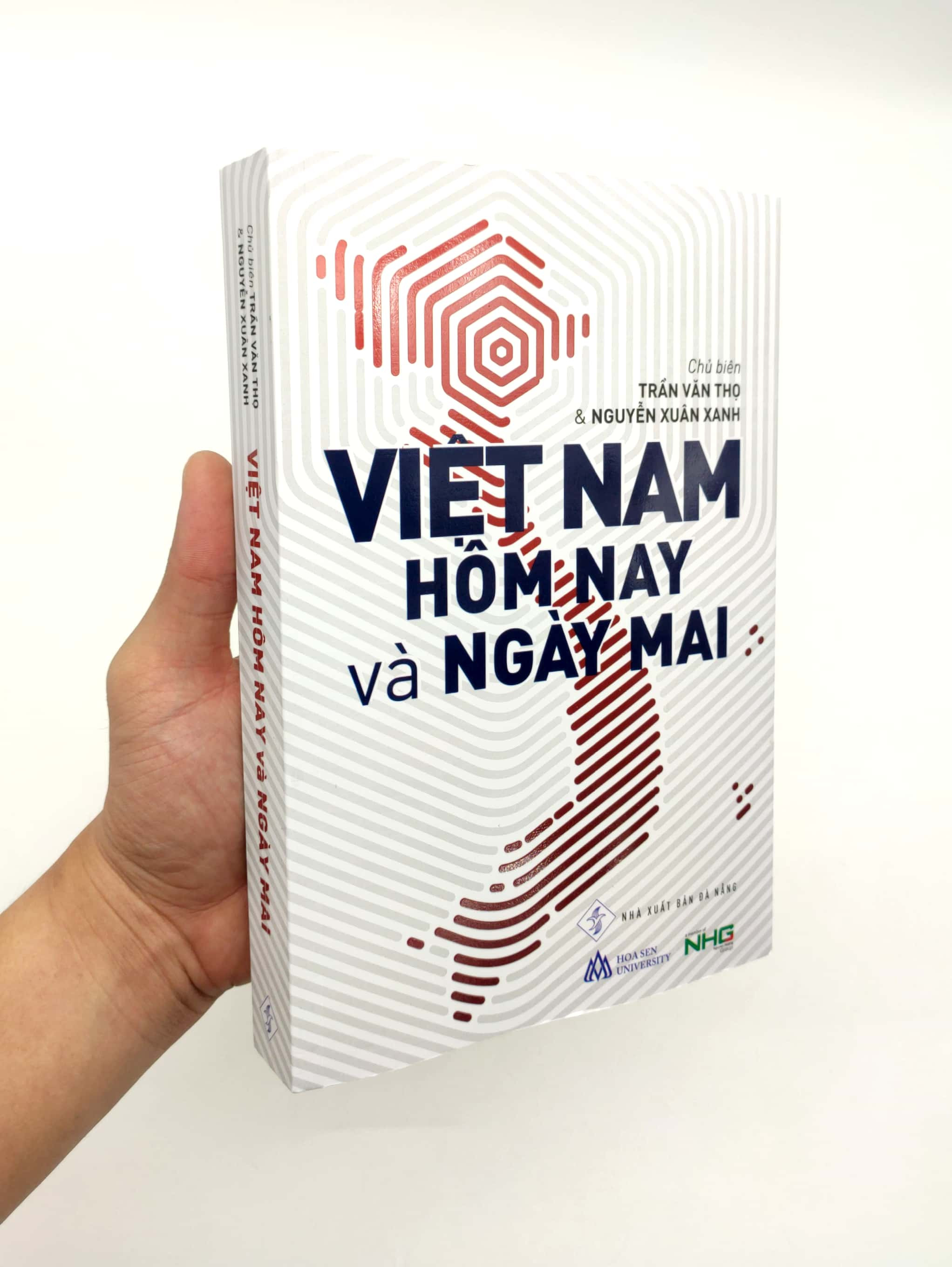 Việt Nam Hôm Nay và Ngày Mai - Trần Văn Thọ &amp; Nguyễn Xuân Xanh (Chủ Biên) - (bìa mềm)