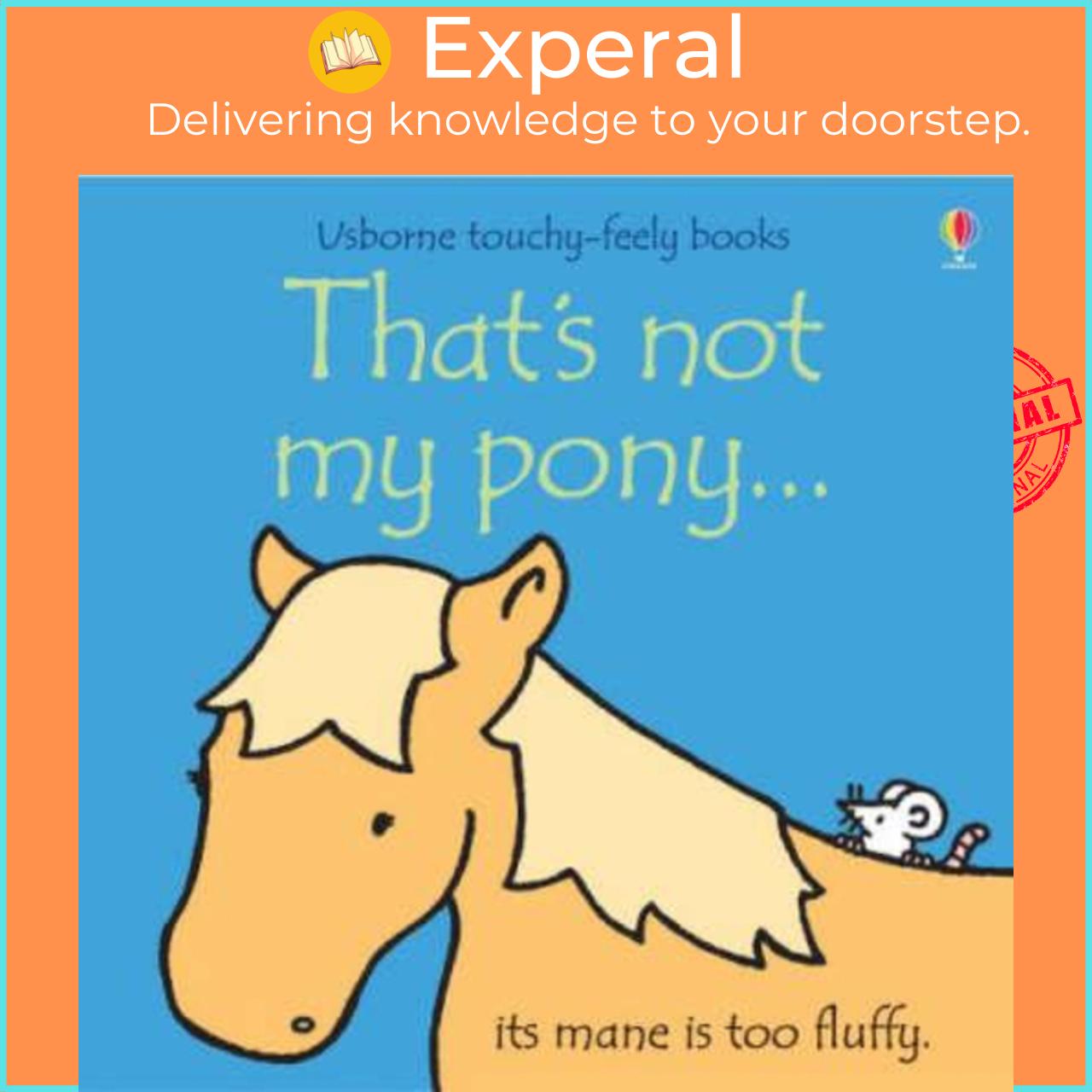 Sách - That's Not My Pony by Fiona Watt