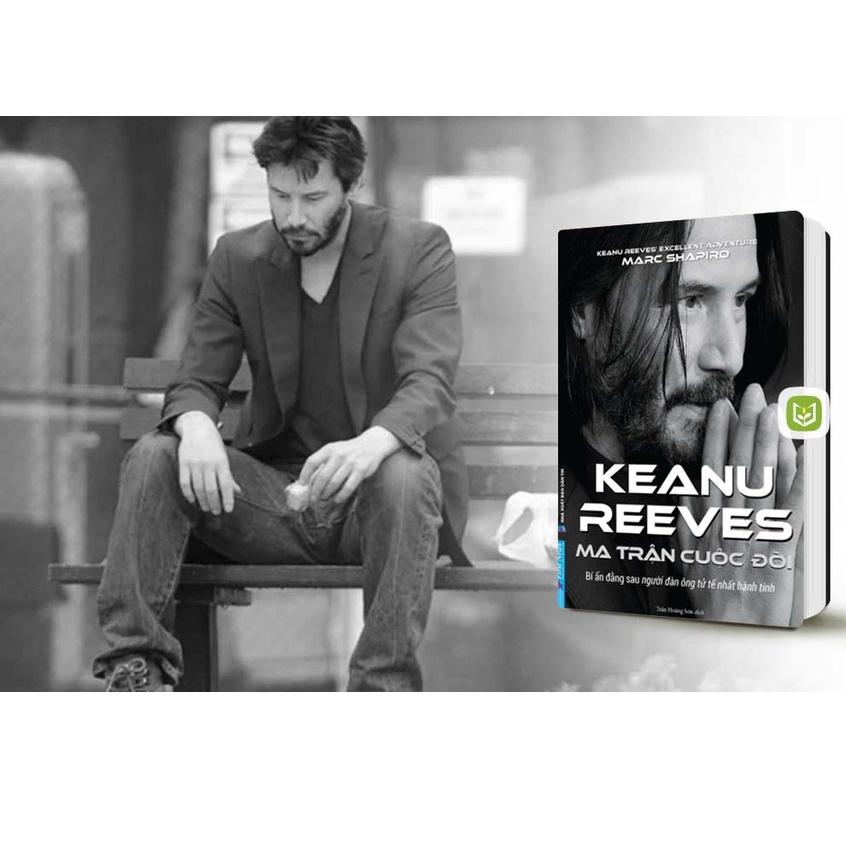 Sách Combo Ma Trận Cuộc Đời Keanu Reeves + Bạn Đang Nghịch Gì Với Đời Mình? - First News - BẢN QUYỀN
