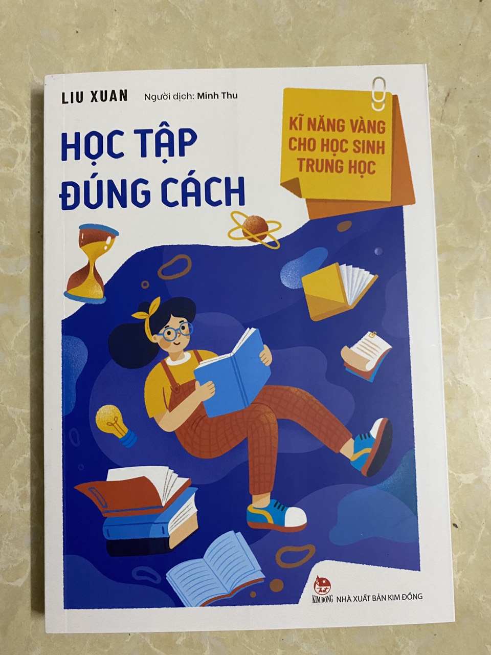 Kĩ năng vàng cho học sinh trung học - Học tập đúng cách