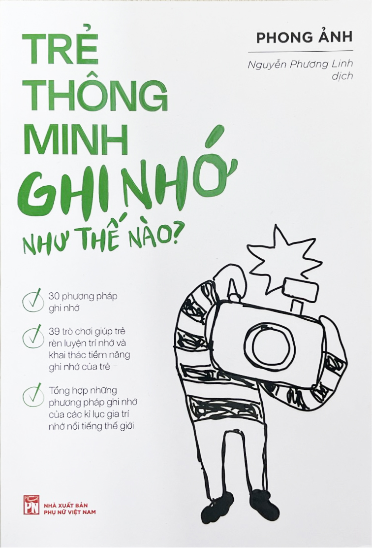 Trẻ Thông Minh Ghi Nhớ Như Thế Nào