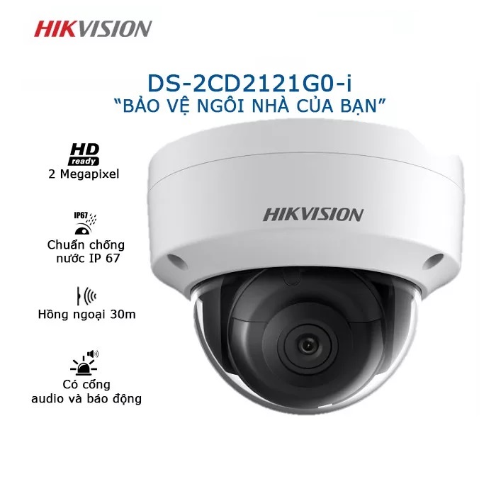 Camera IP Dome Hikvision DS-2CD2121G0-I - Hàng Chính Hãng