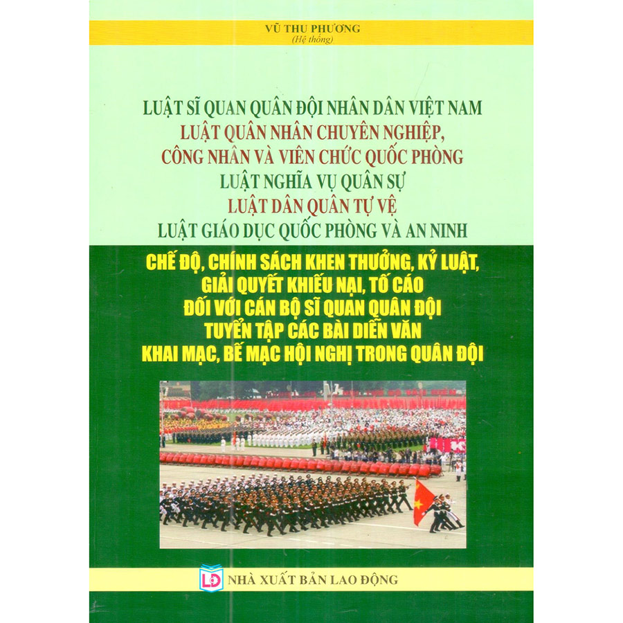 Luật Sĩ Quan Quân Đội Nhân Dân Việt Nam_Luật Quân Nhân Chuyên Nghiệp, Công Nhân Và Viên Chức Quốc Phòng_Luật Nghĩa Vụ Quân Sự_Luật Dân Quân Tự Vệ_Luật Giáo Dục Quốc Phòng Và An Ninh