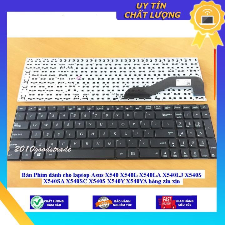 Bàn Phím dùng cho laptop Asus X540 X540L X540LA X540LJ X540S X540SA X540SC X540S X540Y X540YA - MÀU ĐEN  - Hàng Nhập Khẩu New Seal