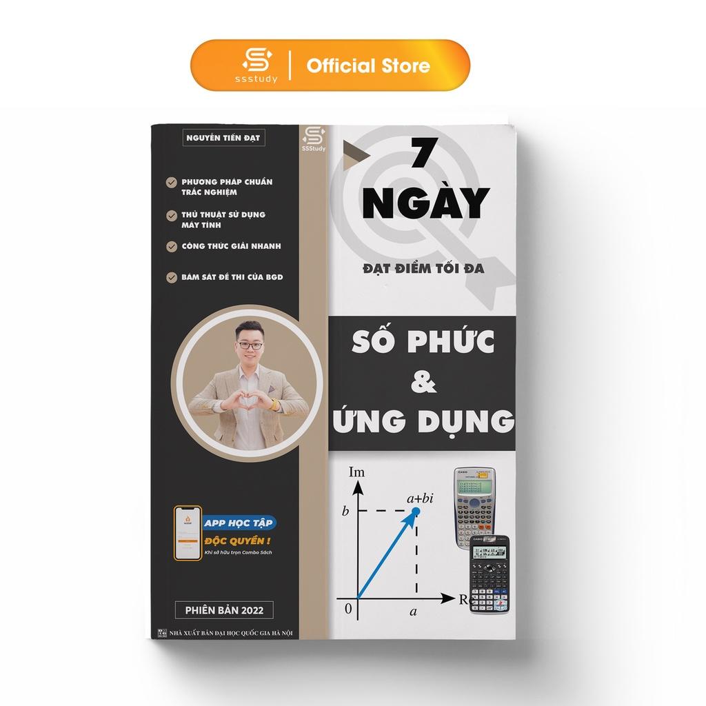 Sách - Thầy Nguyễn Tiến Đạt - 7 Ngày Đạt Điểm Tối Đa Số Phức - Ôn Luyện Thi Thpt Đại Học