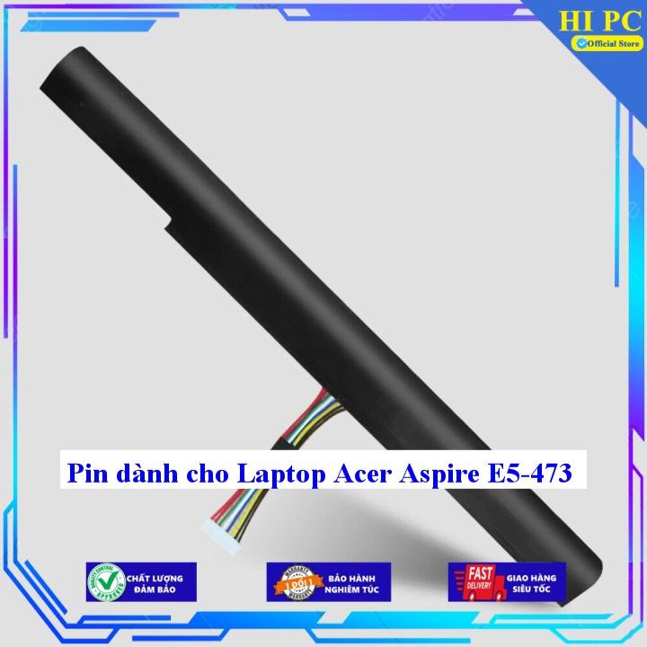 Pin dành cho Laptop Acer Aspire E5-473 - Hàng Nhập Khẩu