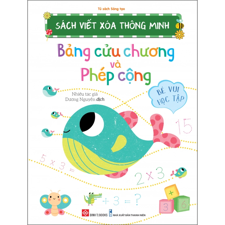 Sách Viết Xóa Thông Minh - Bảng Cửu Chương Và Phép Cộng