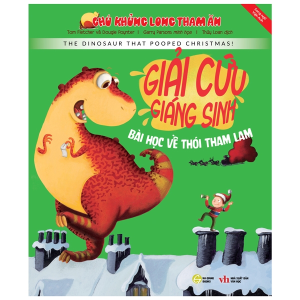 Chú Khủng Long Tham Ăn - Giải Cứu Giáng Sinh