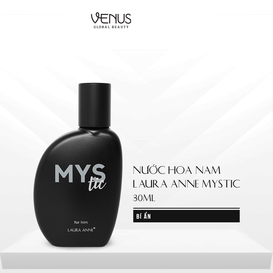 Nước Hoa Nam Laura Anne Mystic 30ml