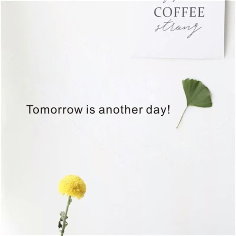 Decal dán tường chữ Tomorrow is another day ý nghĩa truyền động lực