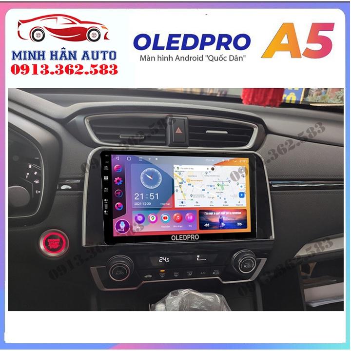 Bộ màn hình OLEDPRO A5, A3 cho xe HONDA CRV 2018-2019, trọn bộ màn hình, mặt dưỡng,dây nguồn theo xe