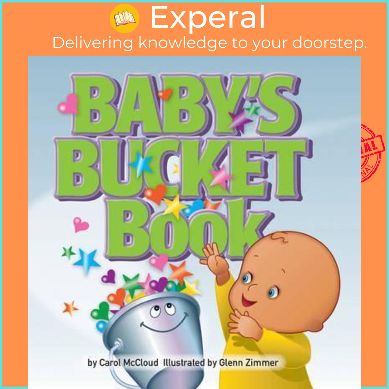 Sách - Baby's Bucket Book by Carol McCloud Glenn Zimmer