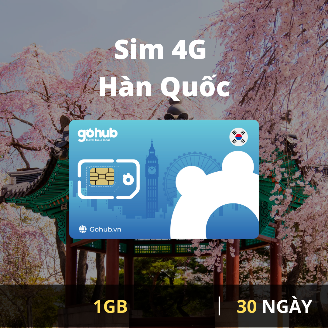 SIM 4G du lịch Hàn Quốc - Gói cố định