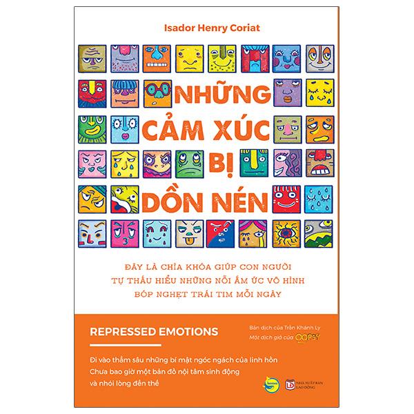 Những Cảm Xúc Bị Dồn Nén - Nghệ thuật sống