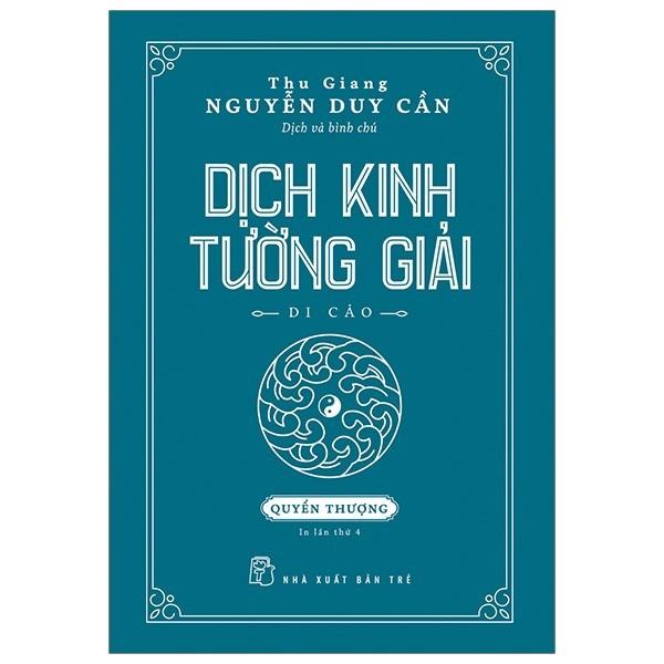 Dịch Kinh Tường Giải - Di Cảo
