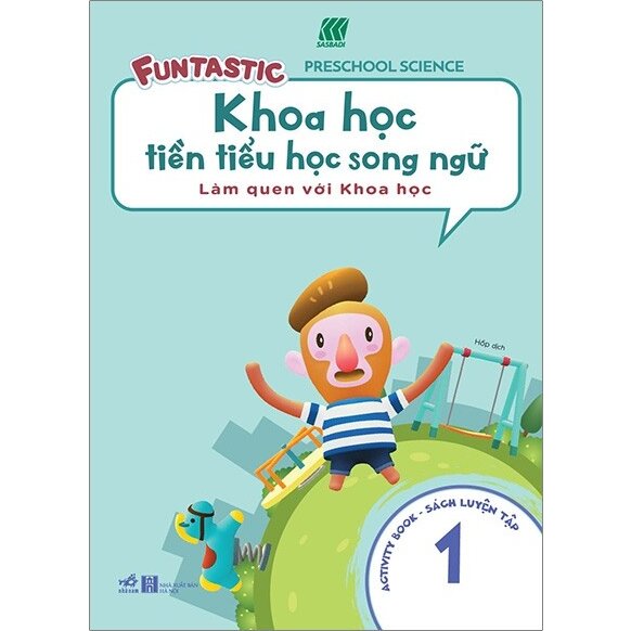 Khoa học tiền tiểu học song ngữ - Sách học 1