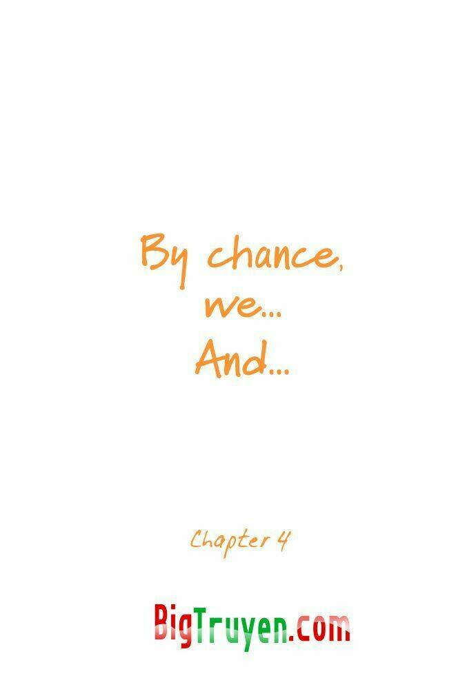 by chance, we... and... chapter 4 5