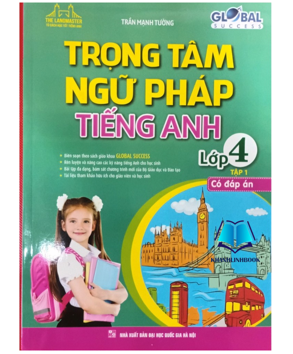 Sách - GLOBAL SUCCESS - Trọng tâm ngữ pháp tiếng anh lóp 4 tập 1 ( có đáp án )