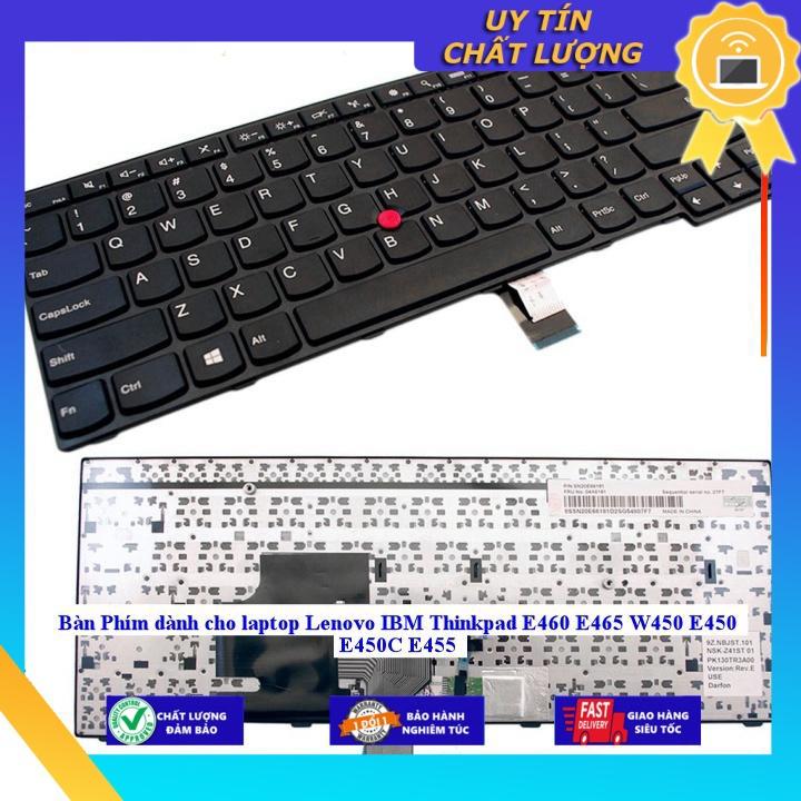 Bàn Phím dùng cho laptop Lenovo IBM Thinkpad E460 E465 W450 E450 E450C E455 - Hàng Nhập Khẩu New Seal