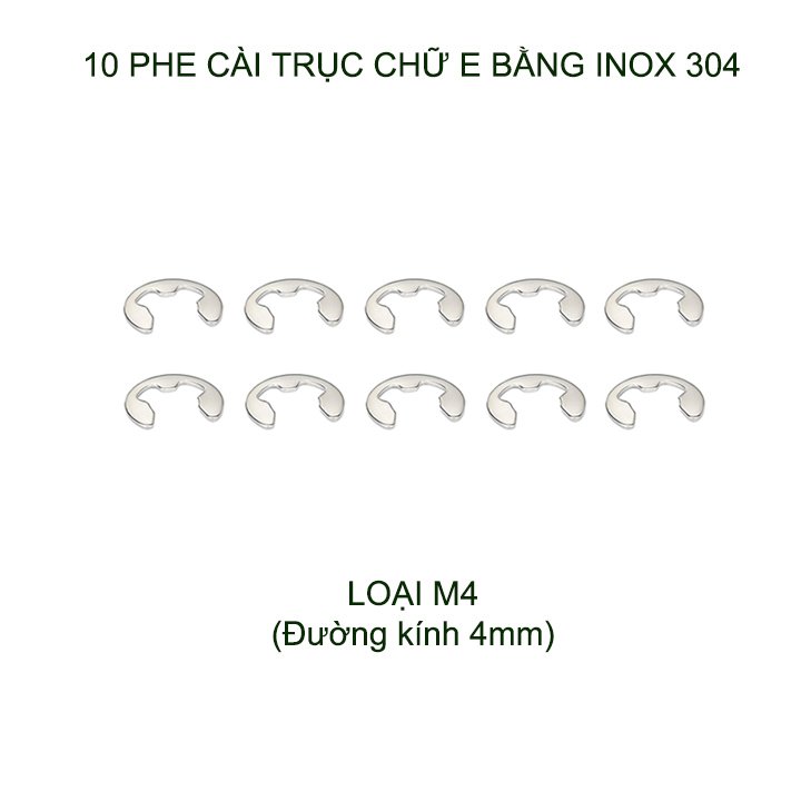 Bộ 10 phe gài trục chữ E bằng inox 304, có nhiều cỡ cho khách lựa chọn