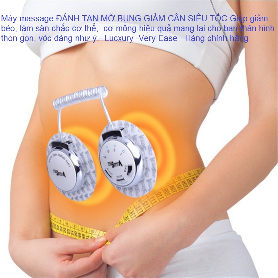 Máy massage ĐÁNH TAN MỠ BỤNG SIÊU TỐC, làm săn chắc cơ thể, cơ mông hiệu quả mang lại cho bạn thân hình thon gọn, vóc dáng như ý.- Lucxury -Very Ease - Hàng chính hãng