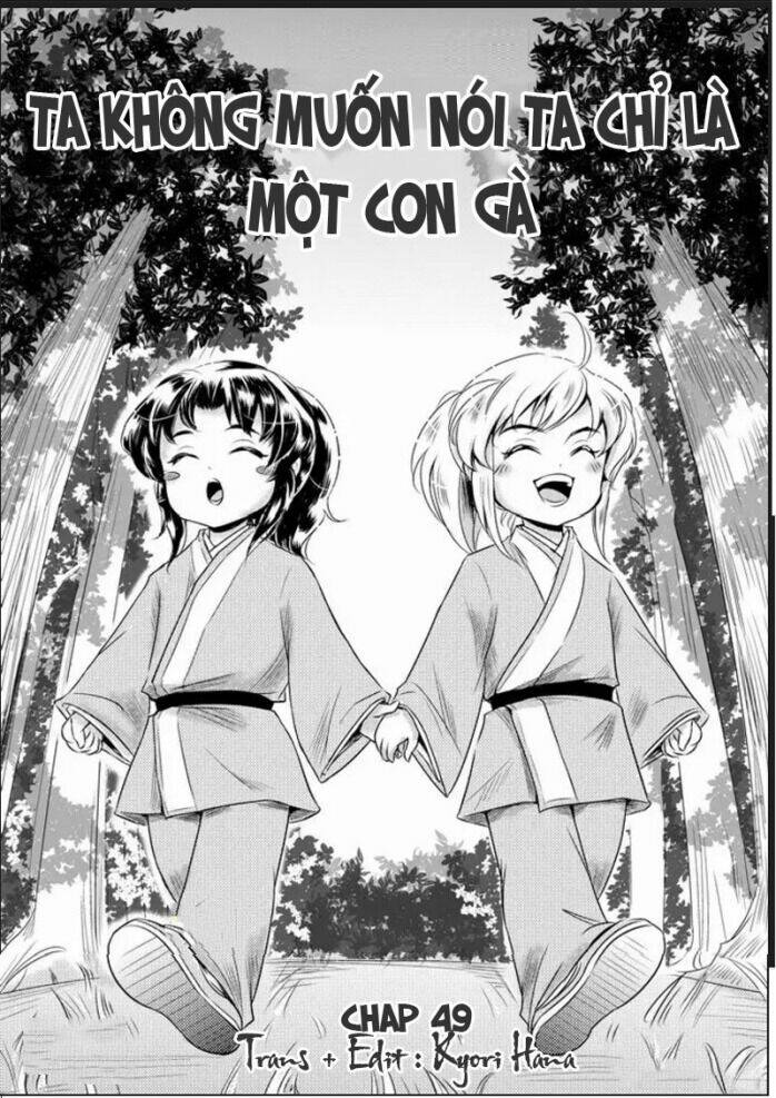 ta không muốn nói ta chỉ là một con gà chapter 49 1
