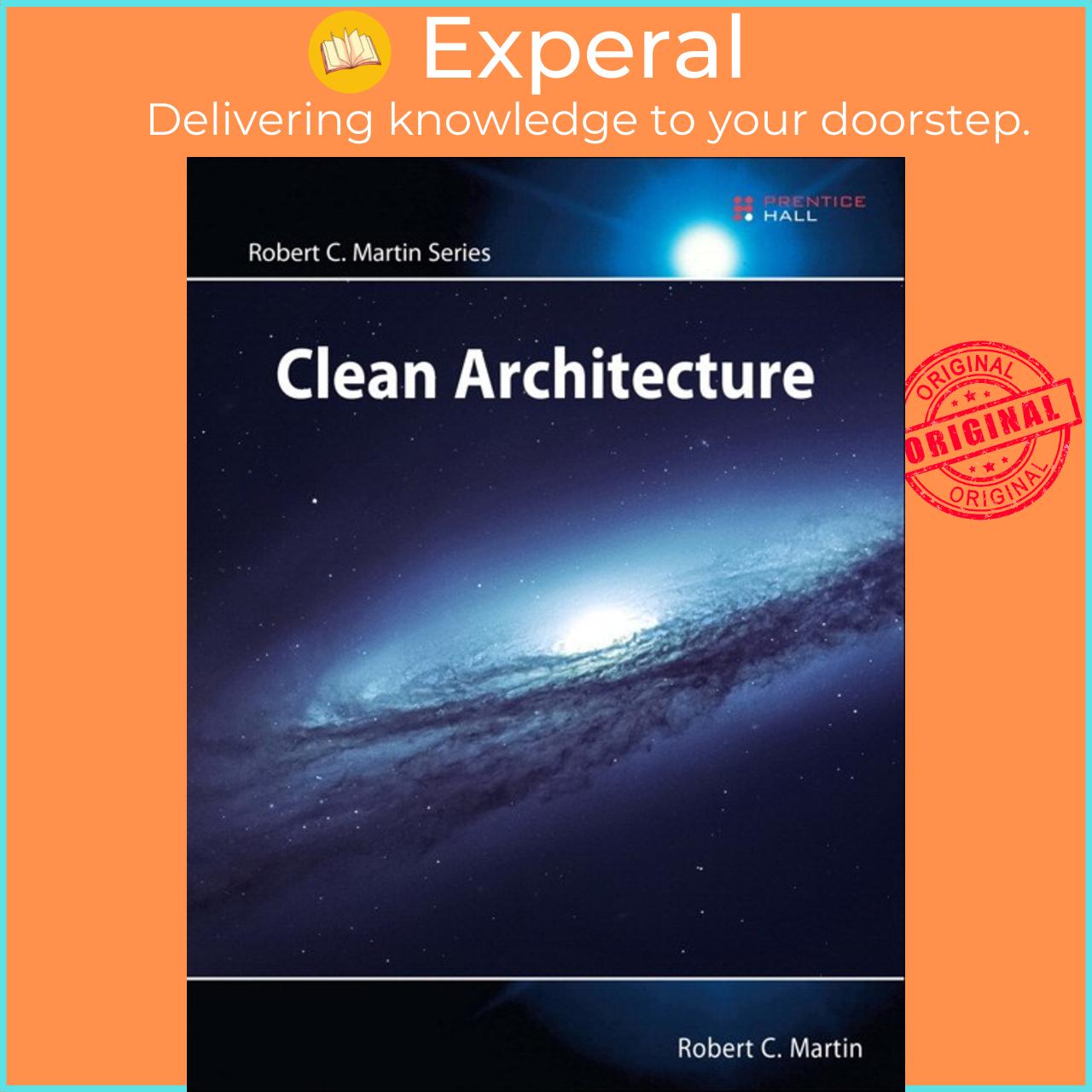 Sách - Clean Architecture : A Craftsman's Guide to Software Structure and De by Robert C. Martin (US edition, Paperback)