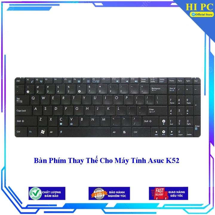 Bàn Phím Thay Thế Cho Máy Tính Asuc K52 - Hàng Nhập Khẩu