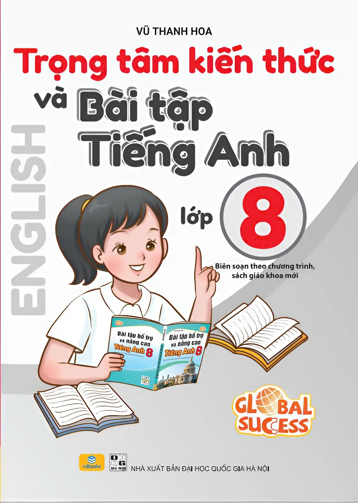 Sách - Trọng Tâm Kiến Thức Và Bài Tập Tiếng Anh 8 - Global succes - ndbooks