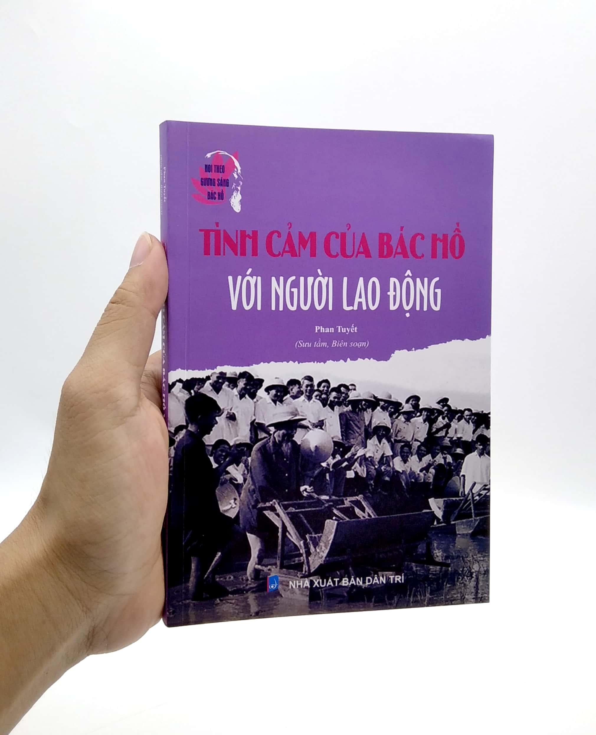 Noi Theo Gương Sáng Bác Hồ - Tình Cảm Của Bác Hồ Với Người Lao Động