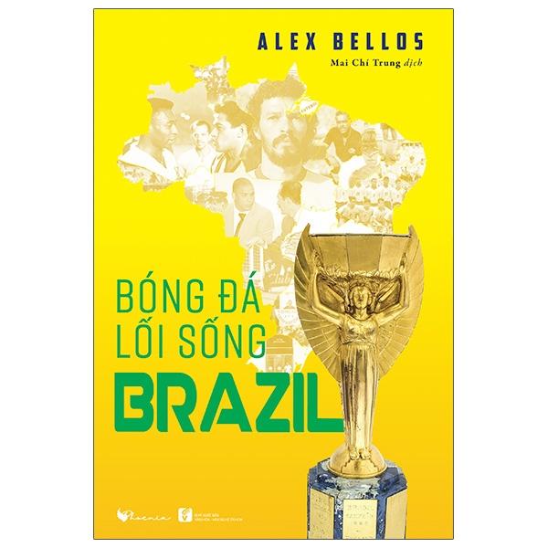 Bóng Đá - Lối Sống Brazil