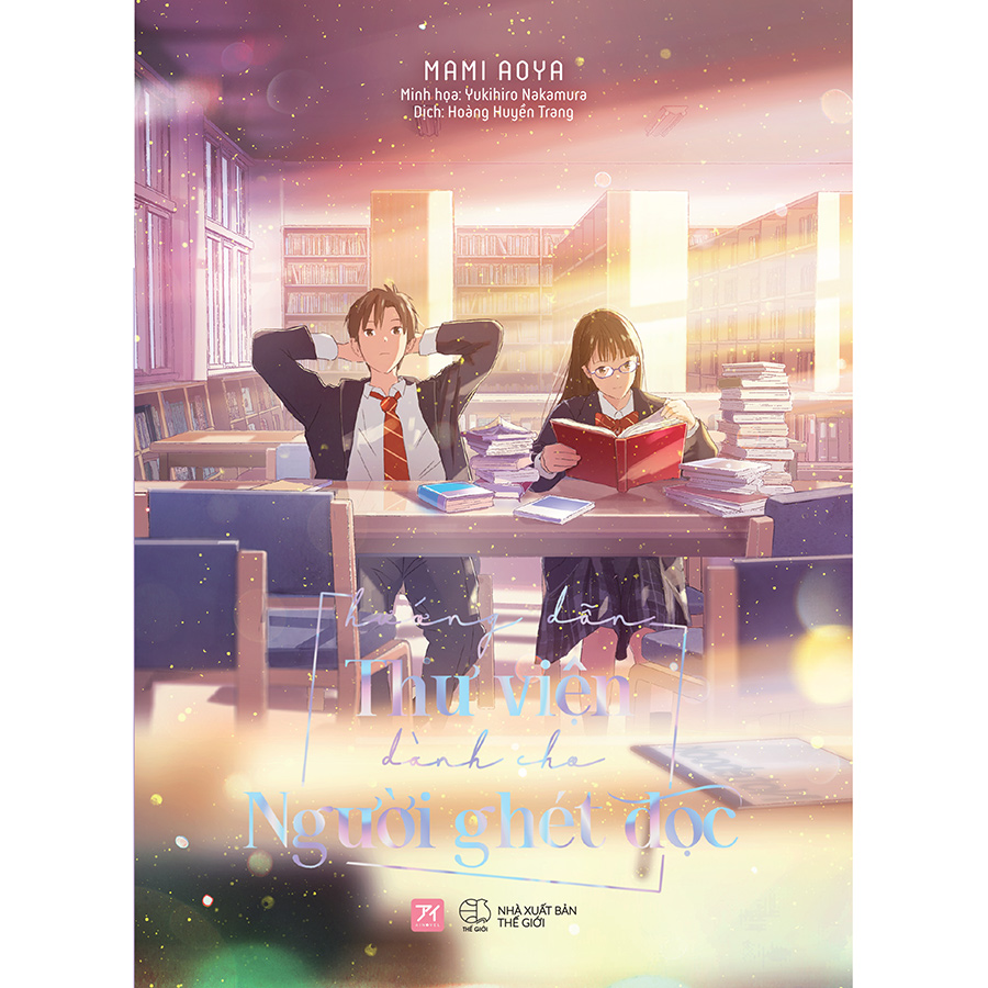 Sách Hướng Dẫn Thư Viện Dành Cho Người Ghét Đọc