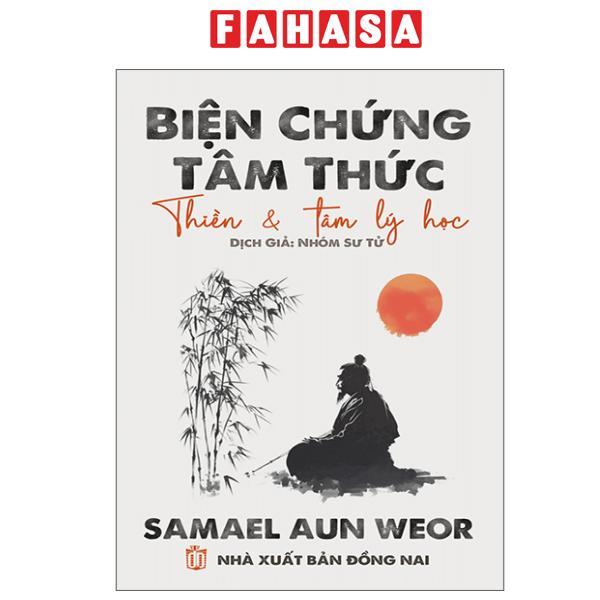 Sách - Biện Chứng Tâm Thức - Thiền Và Tâm Lý Học