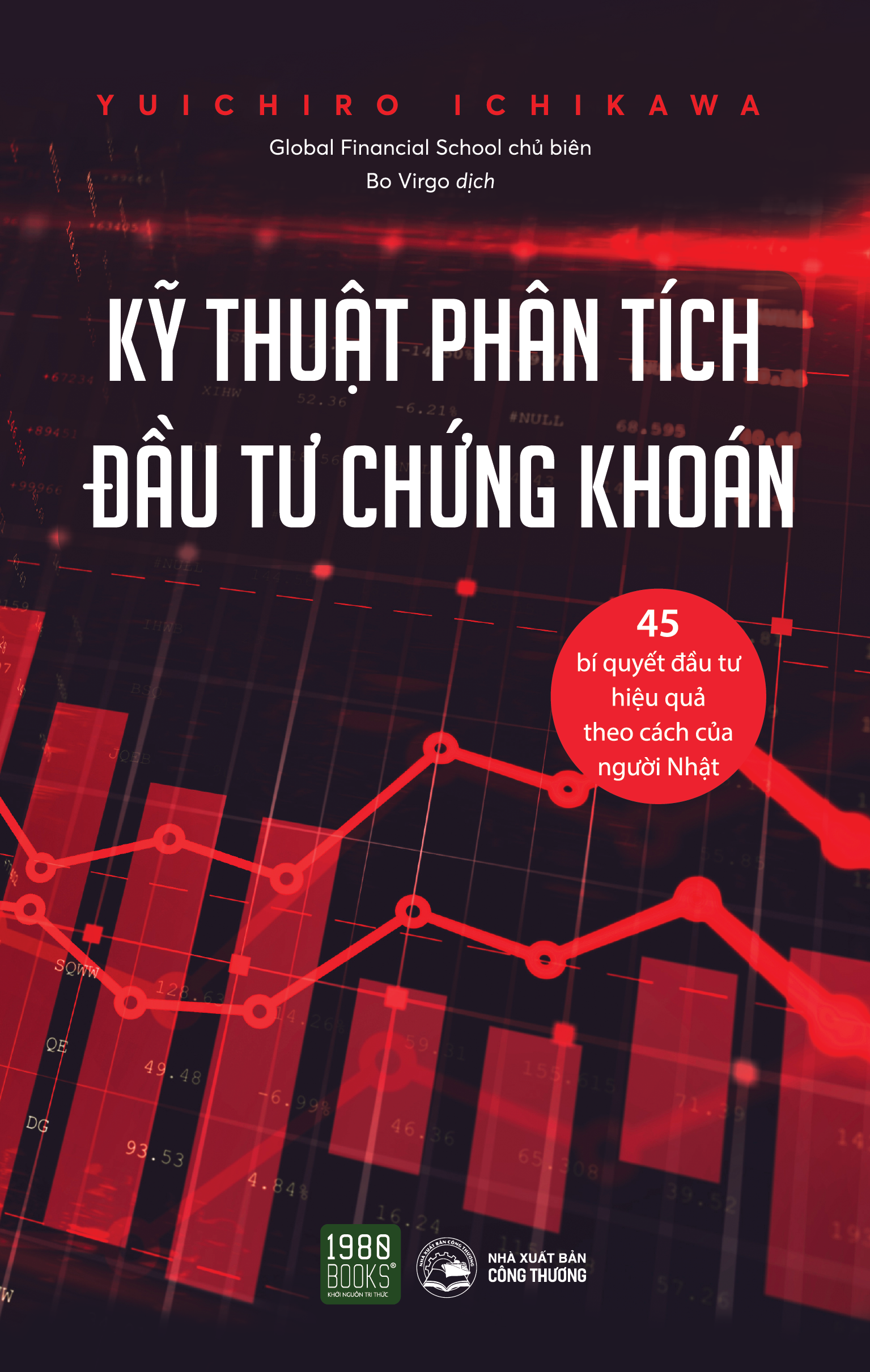 Kỹ Thuật Phân Tích Đầu Tư Chứng Khoán - Yuichiro Ichikawa (1980BOOKS HCM)