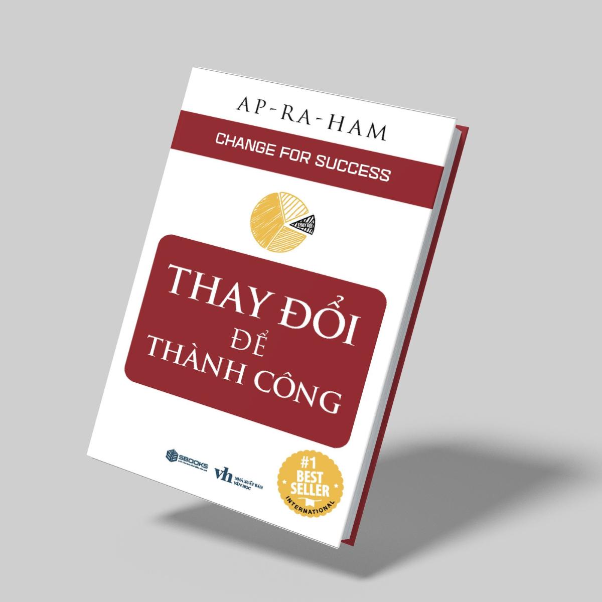 Sách - Thay Đổi Để Thành Công - SBOOKS