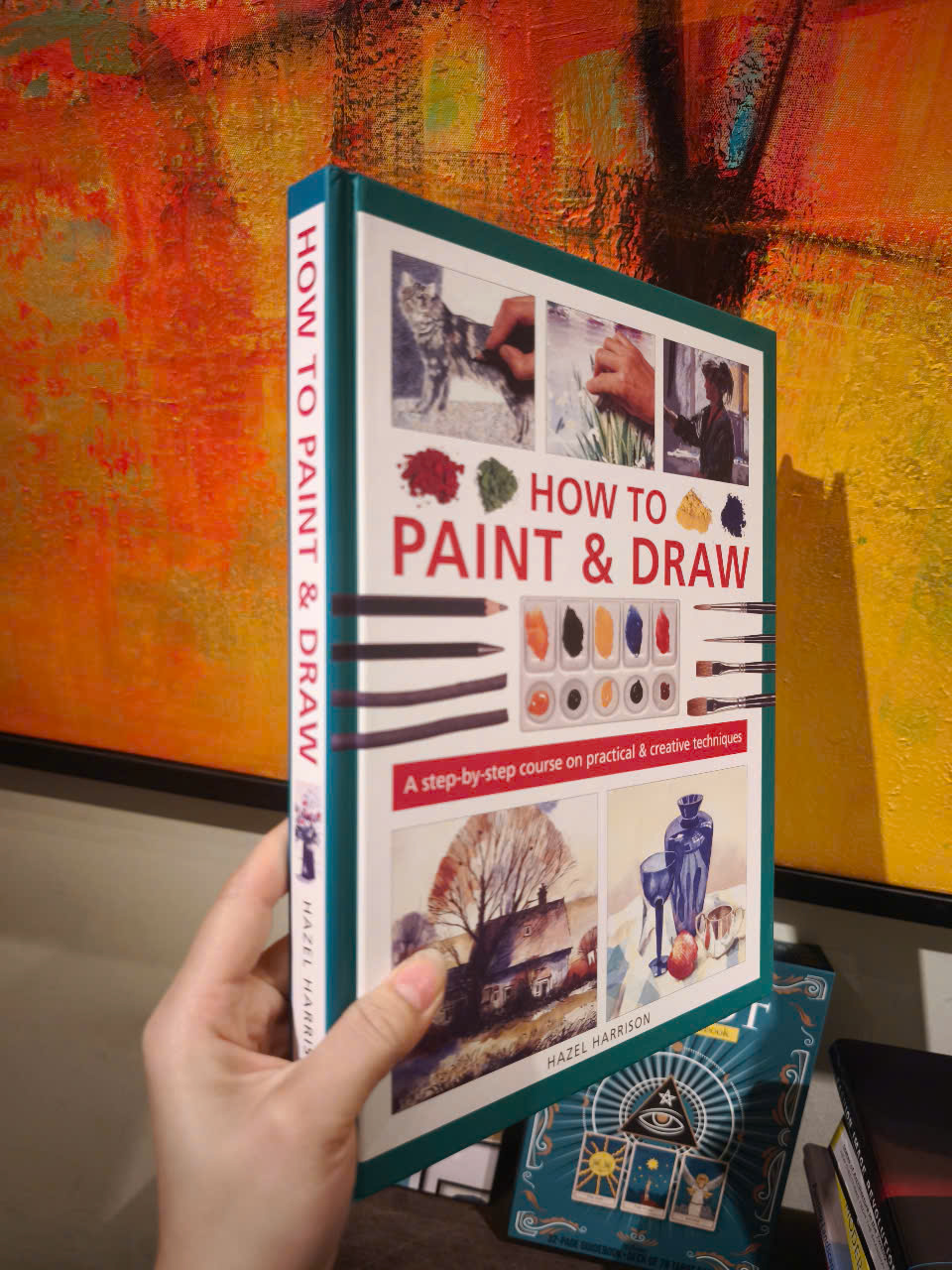 Sách - How to Paint &amp; Draw: A step-by-step course on practical &amp; creative techniques by Hazel Harrison