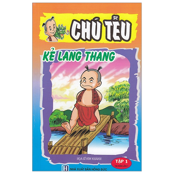 Chú Tễu - Tập 1 - Kẻ Lang Thang