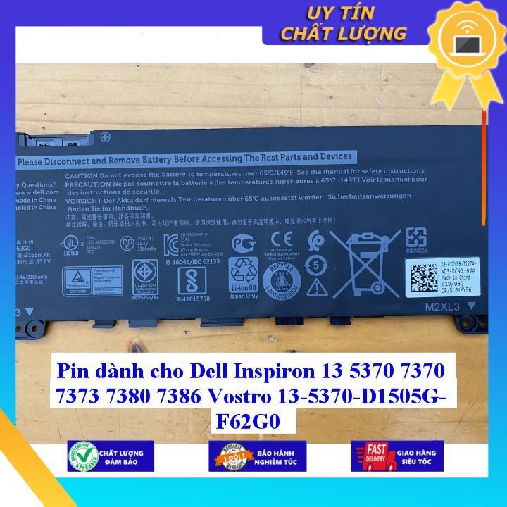 Pin dùng cho Dell Inspiron 13 5370 7370 7373 7380 7386 Vostro 13-5370 D1505G F62G0 - Hàng Nhập Khẩu New Seal