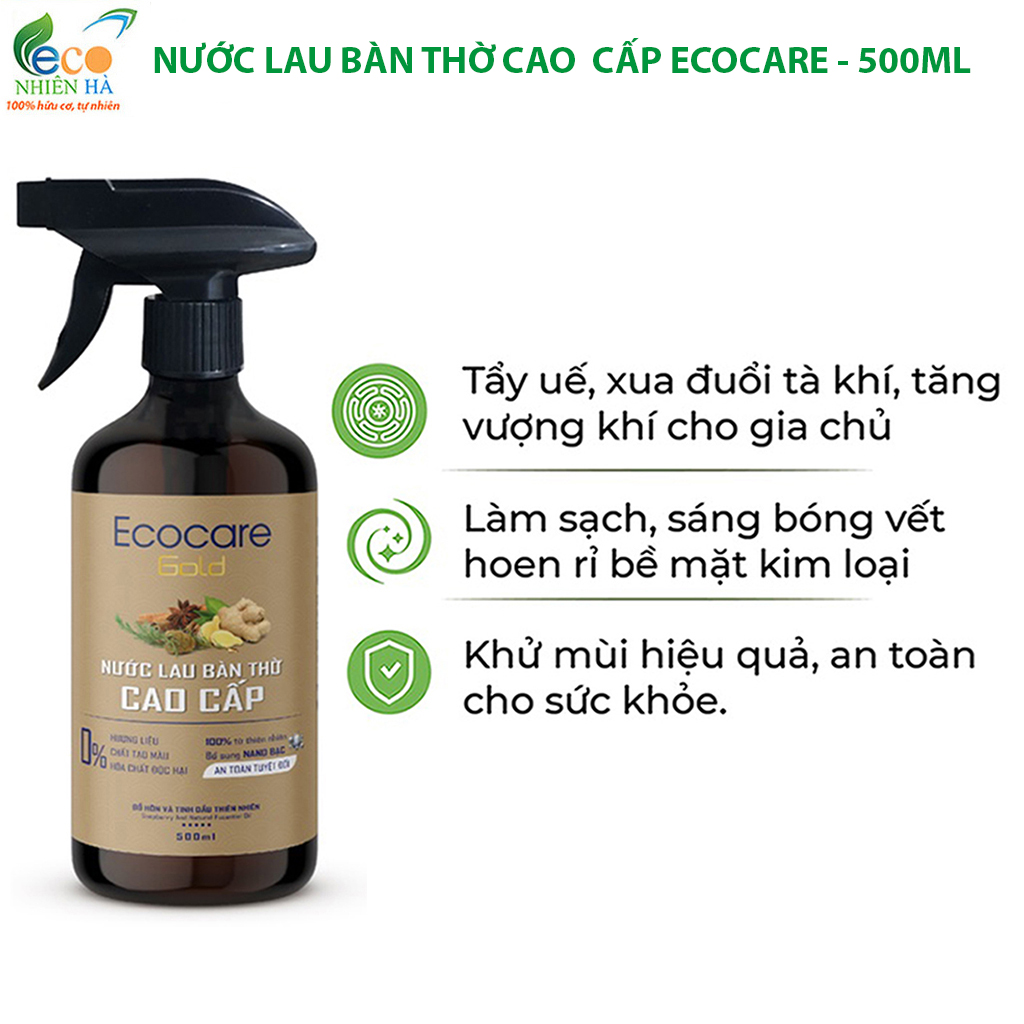 Nước lau bàn thờ cao cấp ECOCARE 500ml tinh dầu hữu cơ, giúp tẩy uế mang vượng khí tài lộc