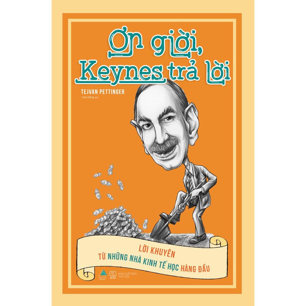 Sách - Ơn giời, Keynes trả lời ( tặng kèm bookmark thiết kế )