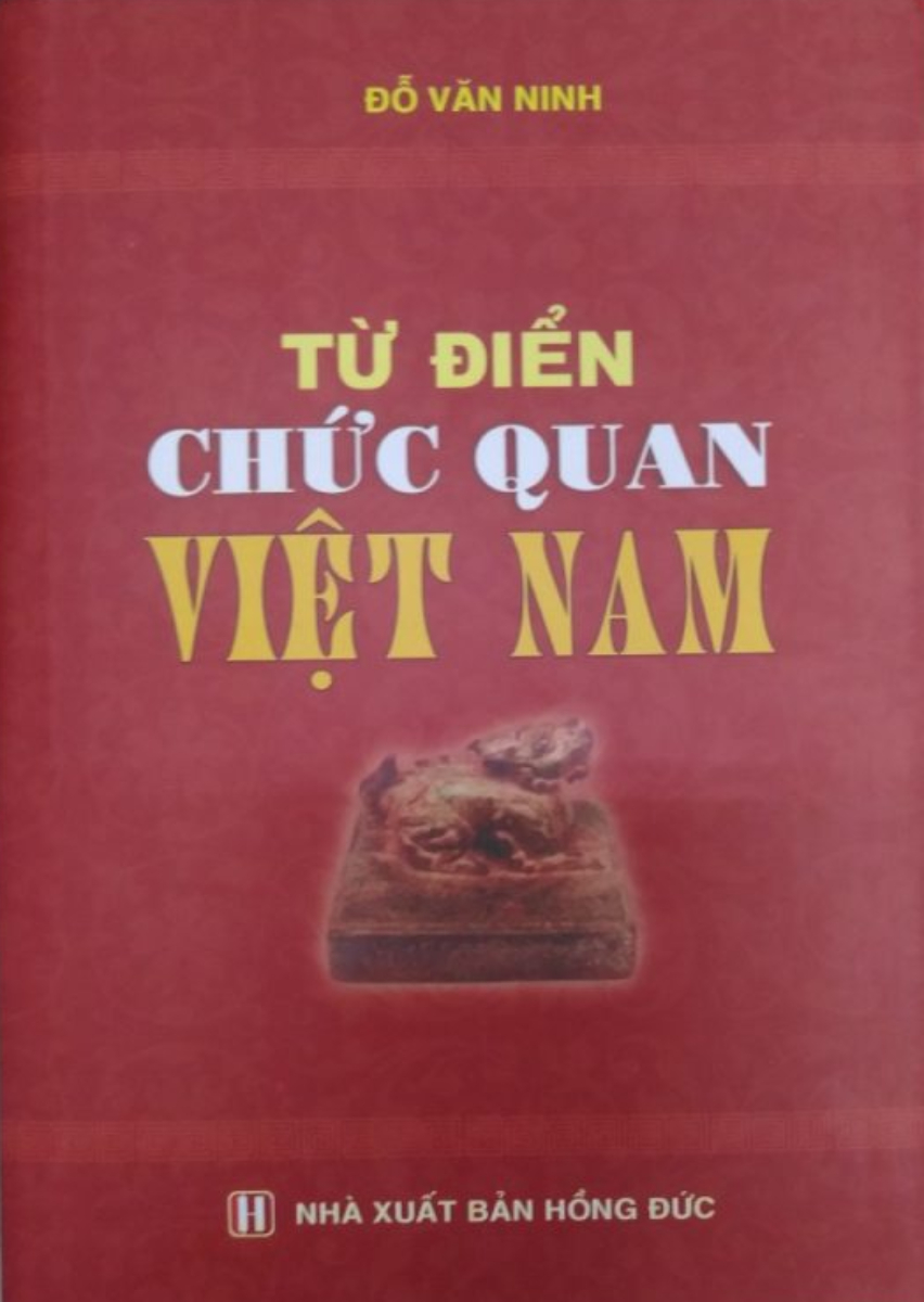 Từ Điển Chức Quan Việt Nam