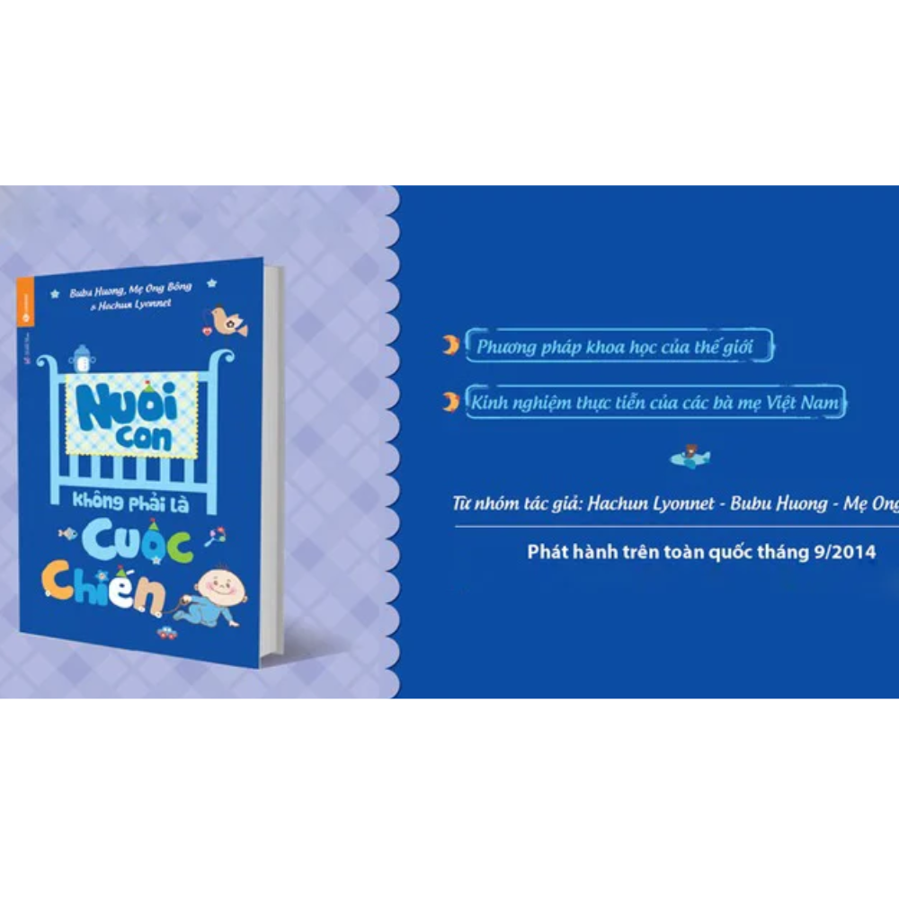 Nuôi Con Không Phải Là Cuộc Chiến