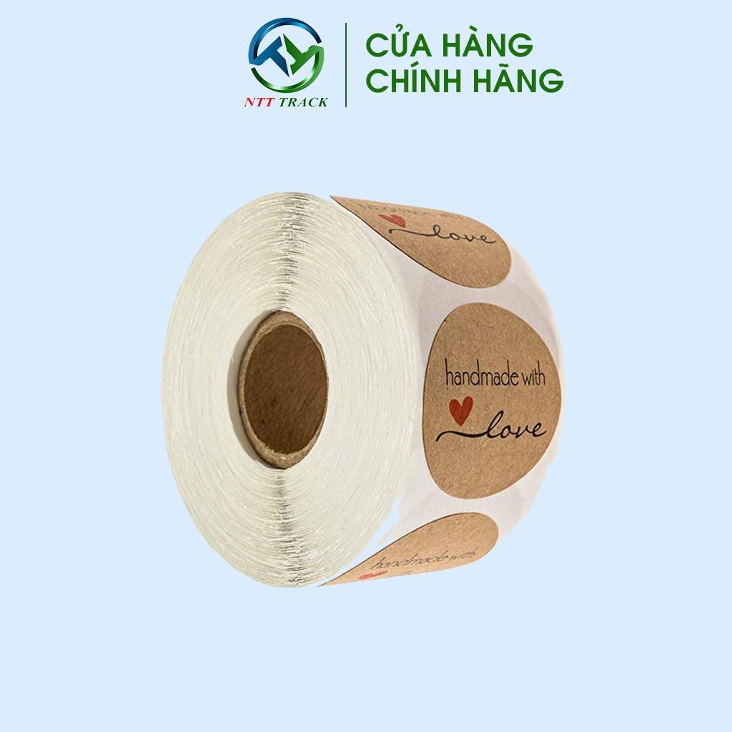 Cuộn 500 tem dán in sẵn chữ" Handmade with love " logo dán - ntttrack