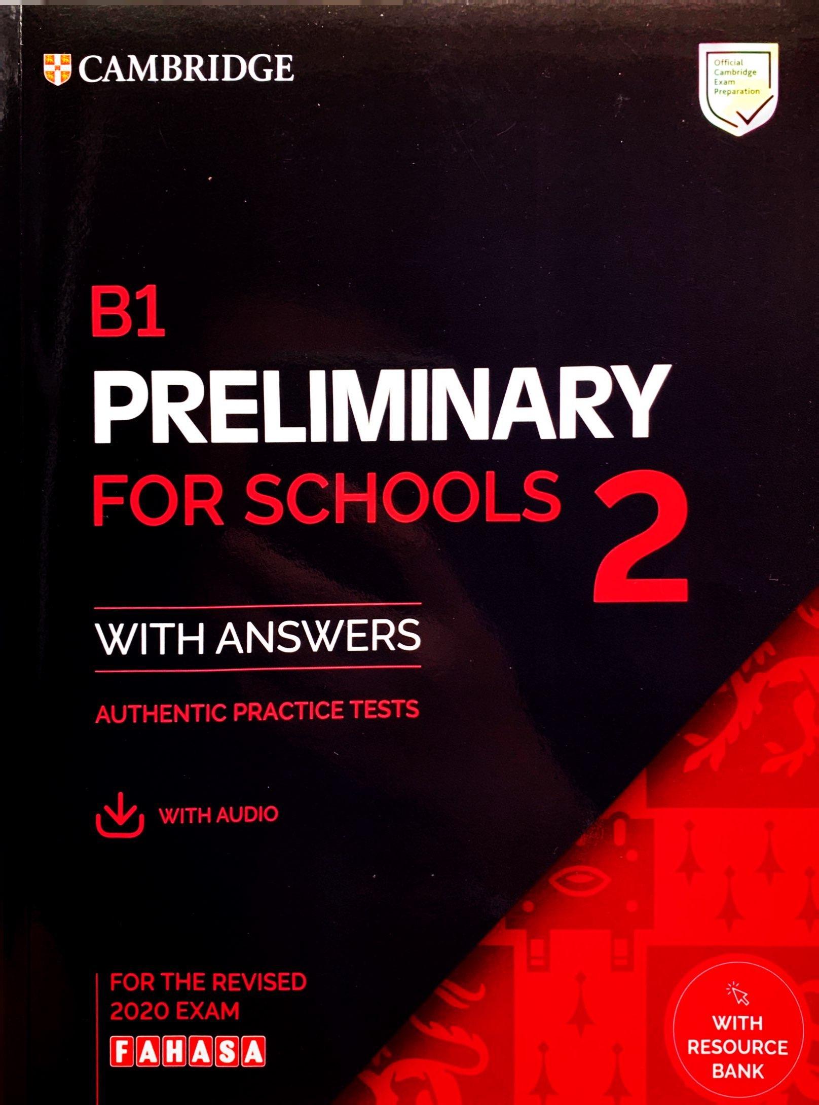 B1 Preliminary For School 2 For The Revised 2020 Exam SB With Answers With Audio With Resource Bank