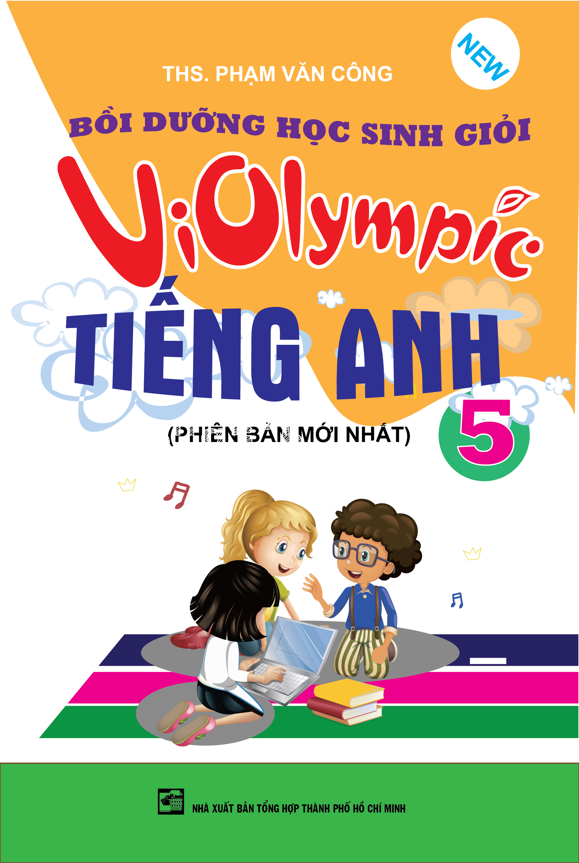 BỒI DƯỠNG HỌC SINH GIỎI VIOLYMPIC TIẾNG ANH LỚP 5_KV