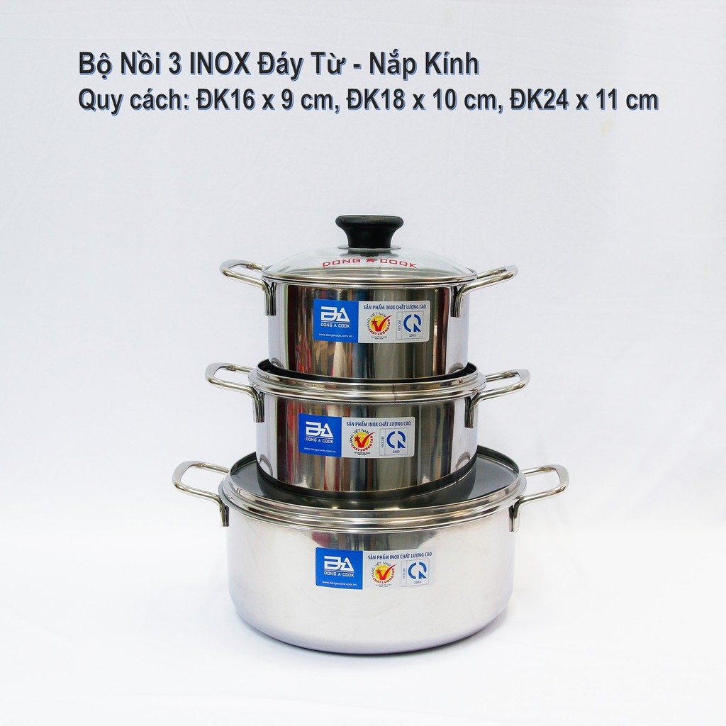 Bộ nồi đáy từ 1 đáy 3 chiếc 3 size 16/18/24cm Đông Á-nắp kính, dùng được mọi loại bếp-Hàng chính hãng