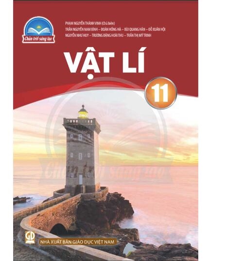 Sách giáo khoa Vật Lí 11- Chân Trời Sáng Tạo (Kèm Nilon bọc Sách)