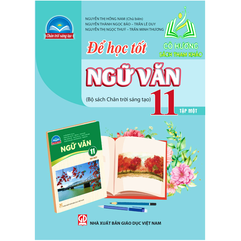 Sách - Để học tốt Ngữ văn 11 - tập 1 (chân trời sáng tạo) - ĐN