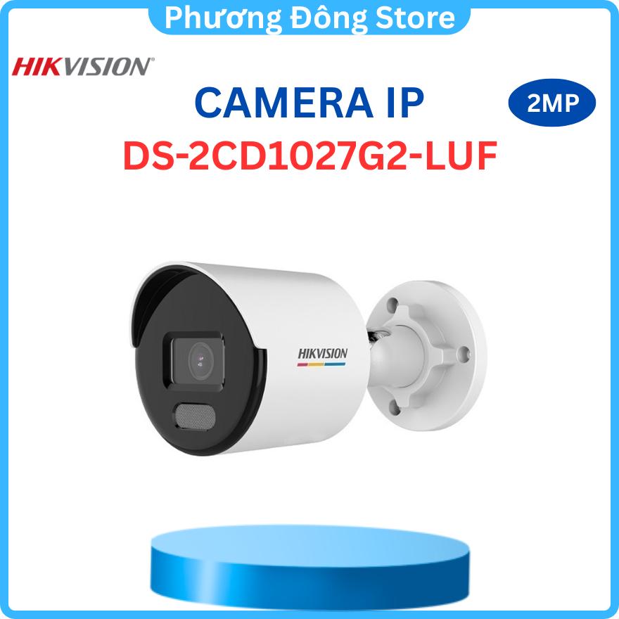 Camera IP HIKVISION Thân trụ DS-2CD1027G2-L  hình ảnh màu sắc 24/7, Vỏ kim loại, Chống ngược sáng ,.-Hàng chính hãng